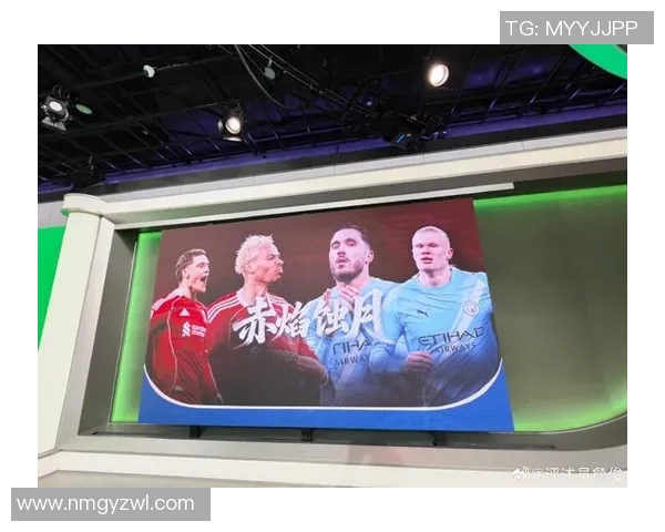 曼城与利物浦2019年精彩对决直播回顾与赛后分析